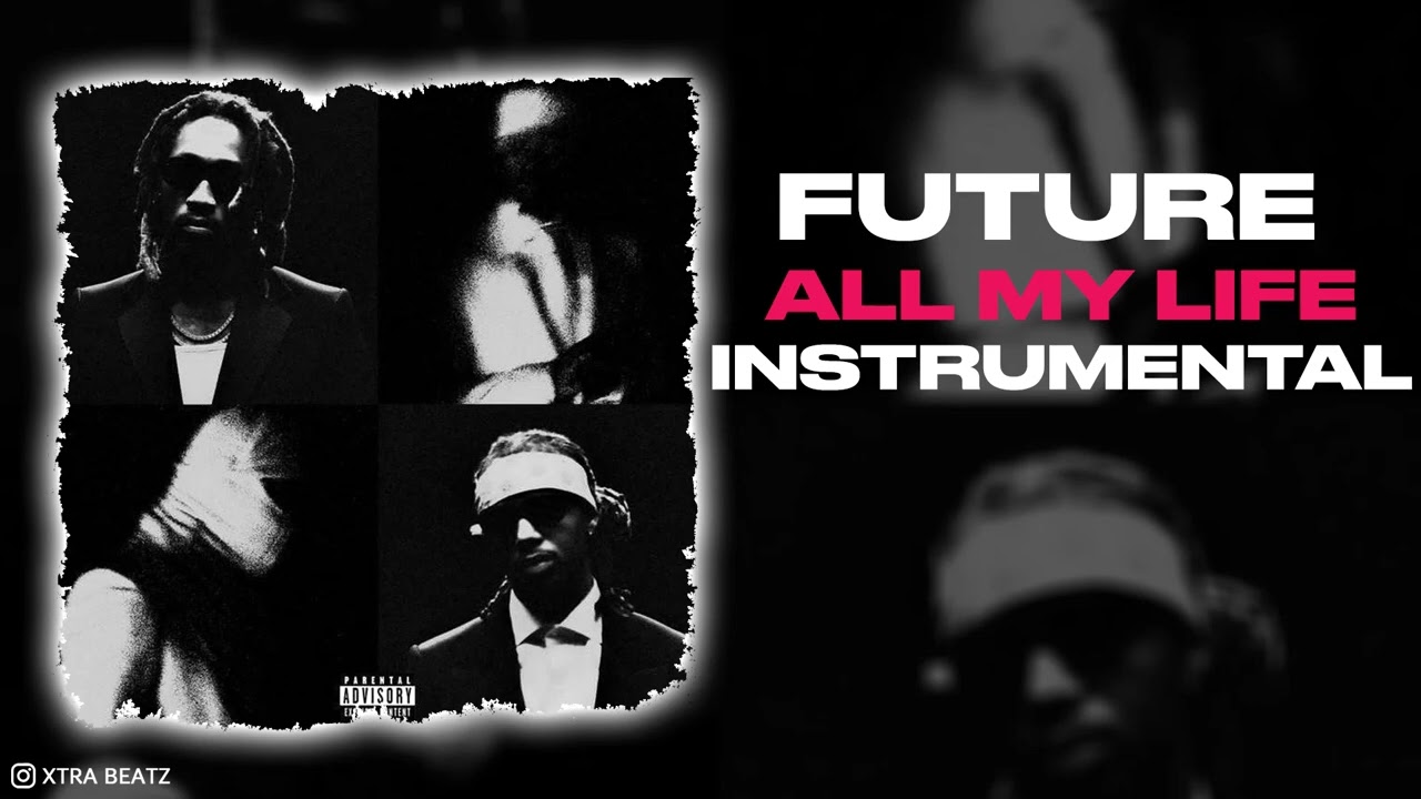 Future, Metro Boomin & Lil Baby - All My Life (Instrumental)