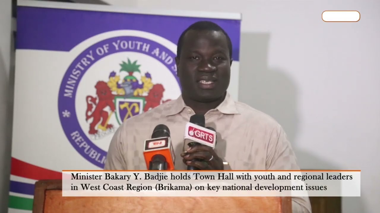 Minister Bakary Y. Badjie holds Town Hall with youth and regional leaders in West Coast Region 