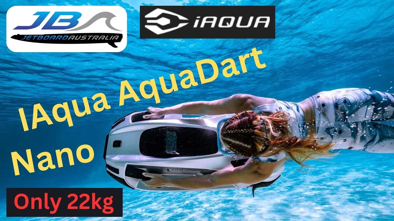 IAqua AquaDart Nano Lighter than ever : Easyer to Manage and Store the Best Sea Scooter Ever
