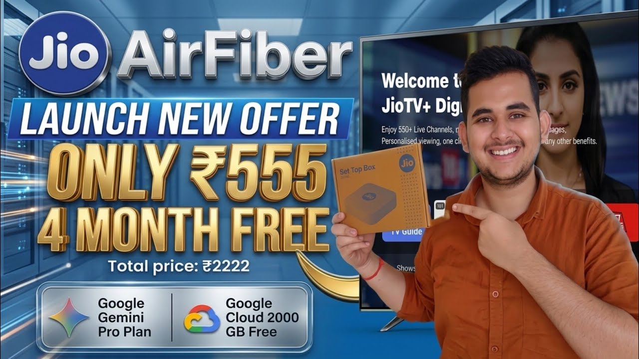 Jio AirFiber New Offer 🔥 ₹555 में 4 महीने FREE! | 1000 TV Channels फ्री 😱