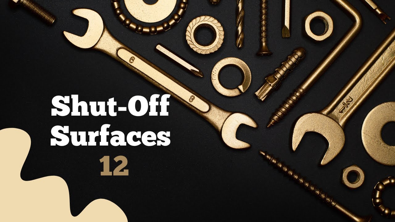 Shut-off Surfaces