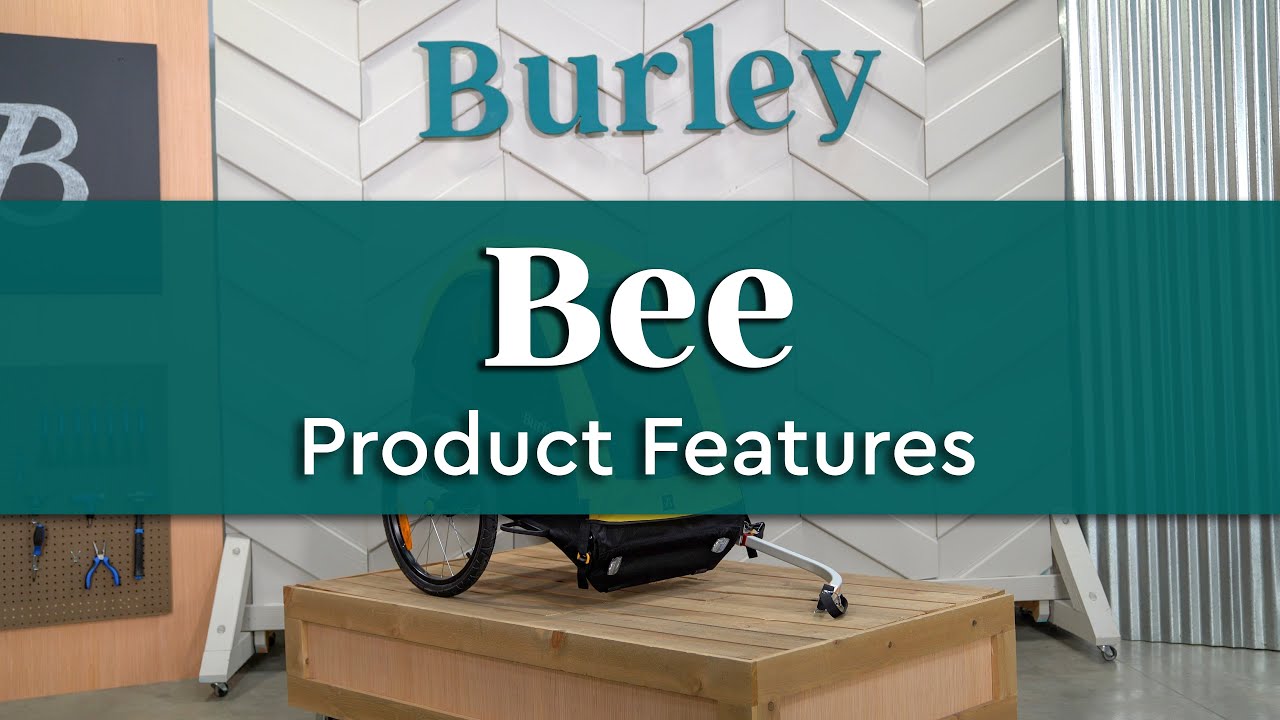 Burley Bee | Product Features