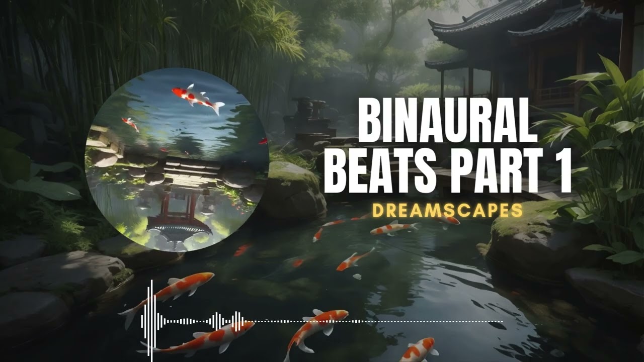 BINAURAL BEATS (Pt. 1)