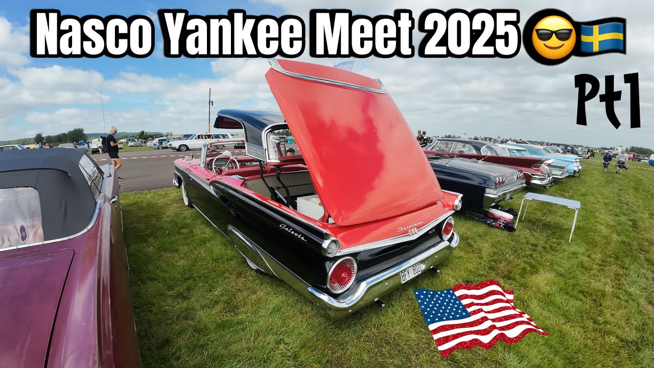 Nasco Yankee Meet 2025 PT1 😎🇸🇪 - Krom,V8 och galna byggen🔥🔥