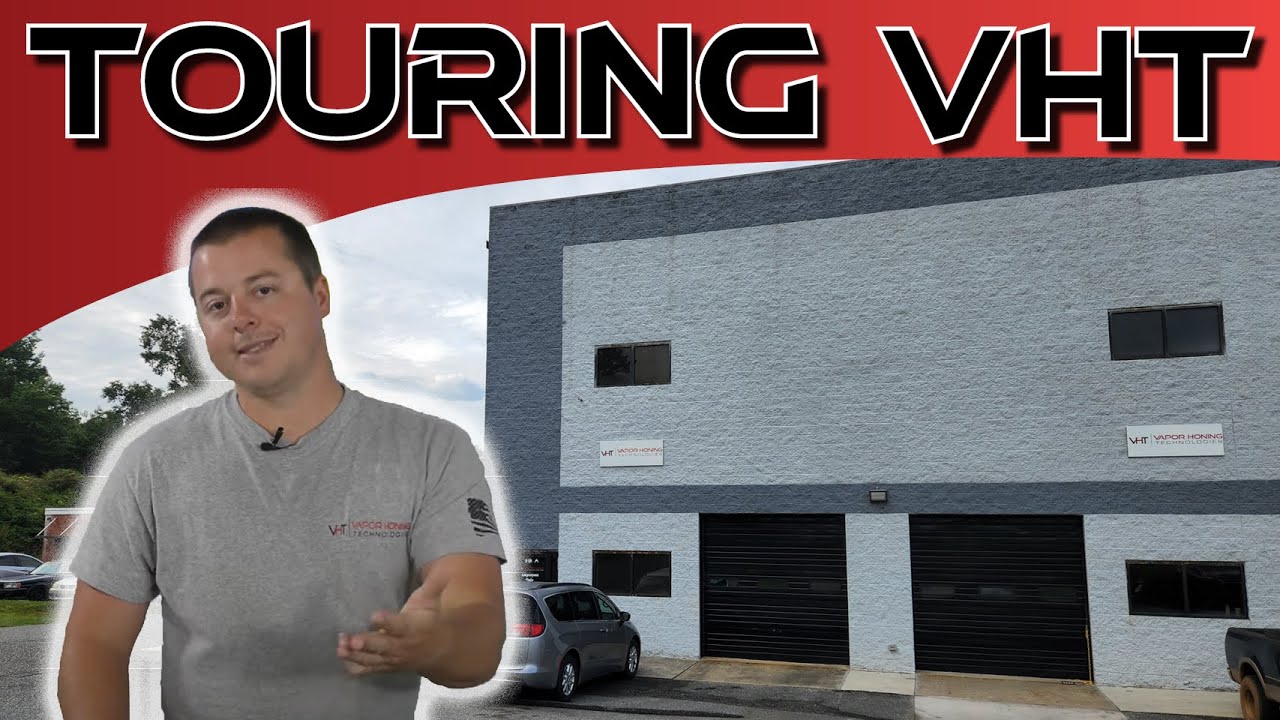 What's it like at VHT? - Vapor Honing Technologies Tour