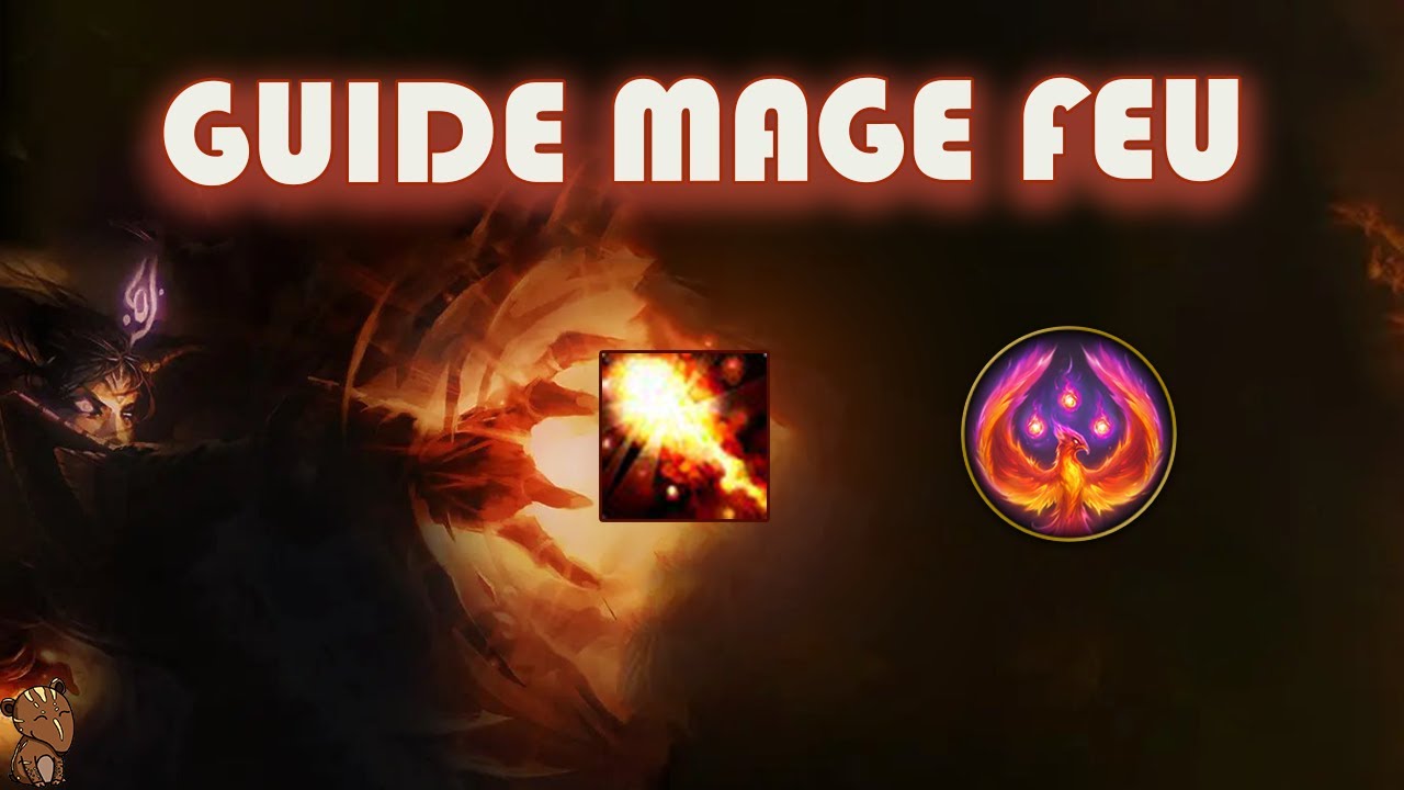Guide Mage Feu FR - Raid Solfurie !
