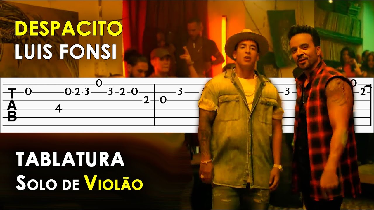 Despacito | Tablatura Solo de Violão Simplificado | Luis Fonsi