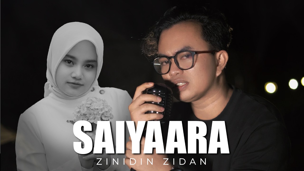 Saiyaara Full Song - Zinidin Zidan