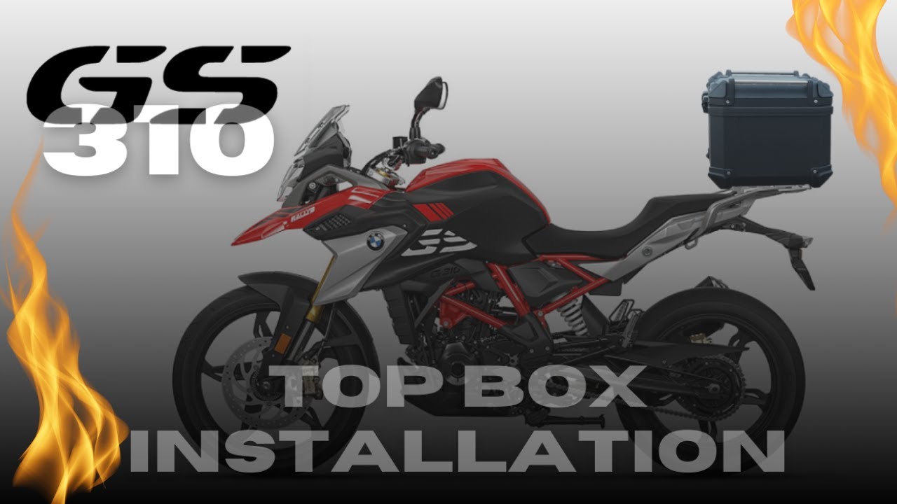 Installing Top Box on my BMW GS 310