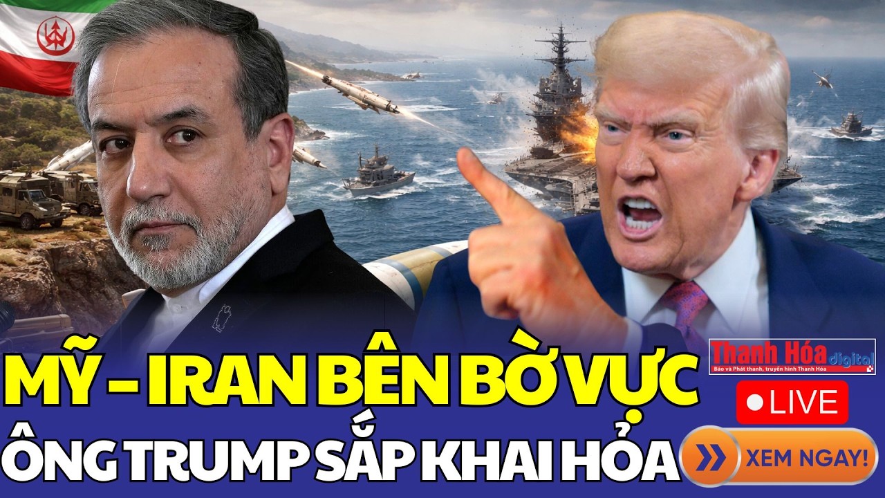 🔴Thế giới toàn cảnh: Trung Đông bên bờ lửa đạn:Ông Trump siết “lằn ranh đỏ” – Mỹ khai hỏa với Iran?