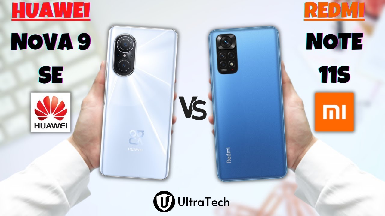 Huawei Nova 9 SE vs Redmi Note 11S