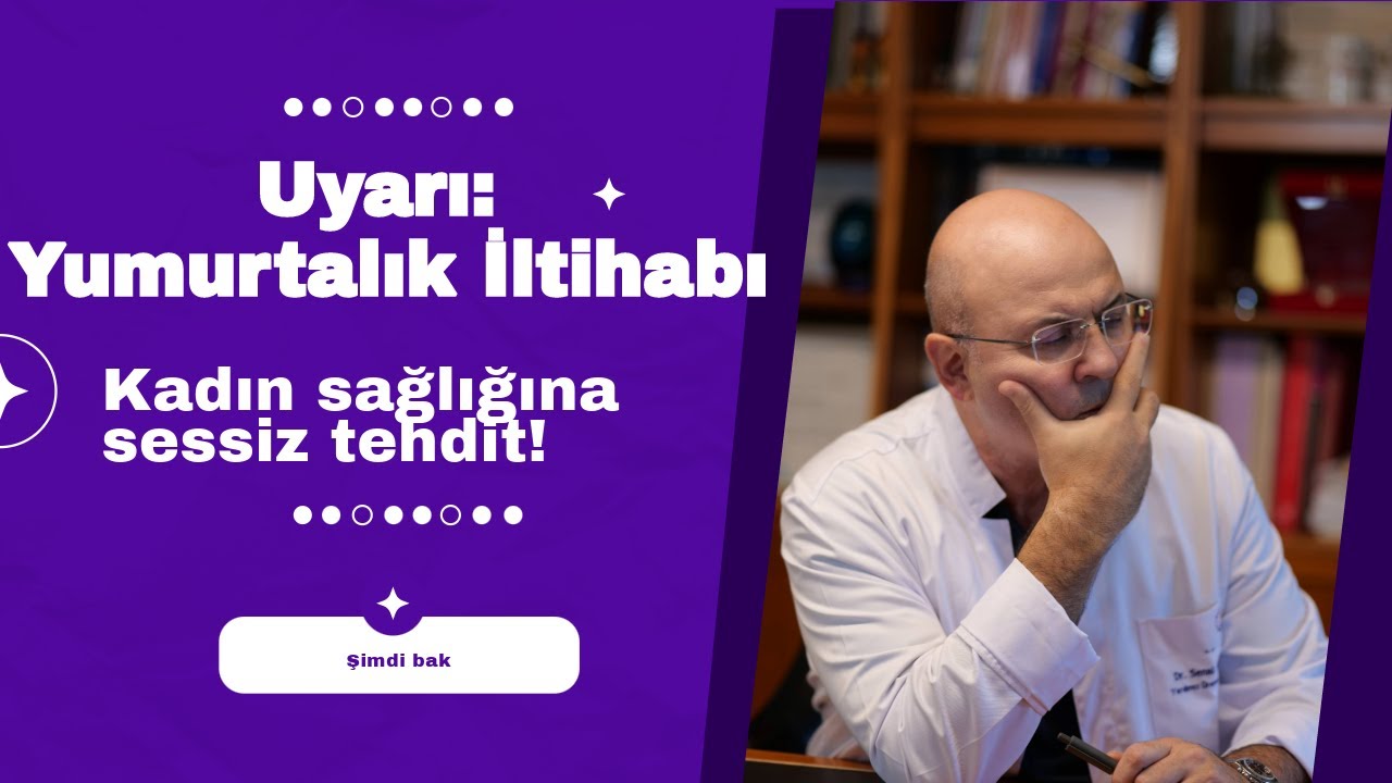 Yumurtalık iltihabı ve sonuçları