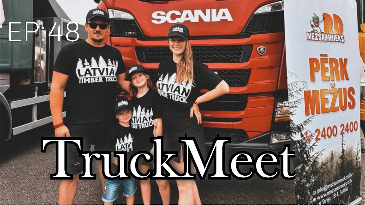 LatvianTimberTruck EP: 48 TruckMeet Engurē