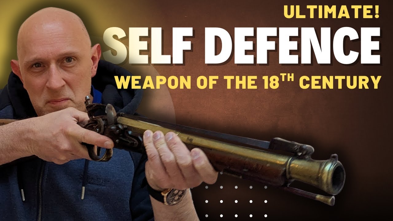 DEVASTATING 18th Century Self Defense Weapon - The BLUNDERBUSS