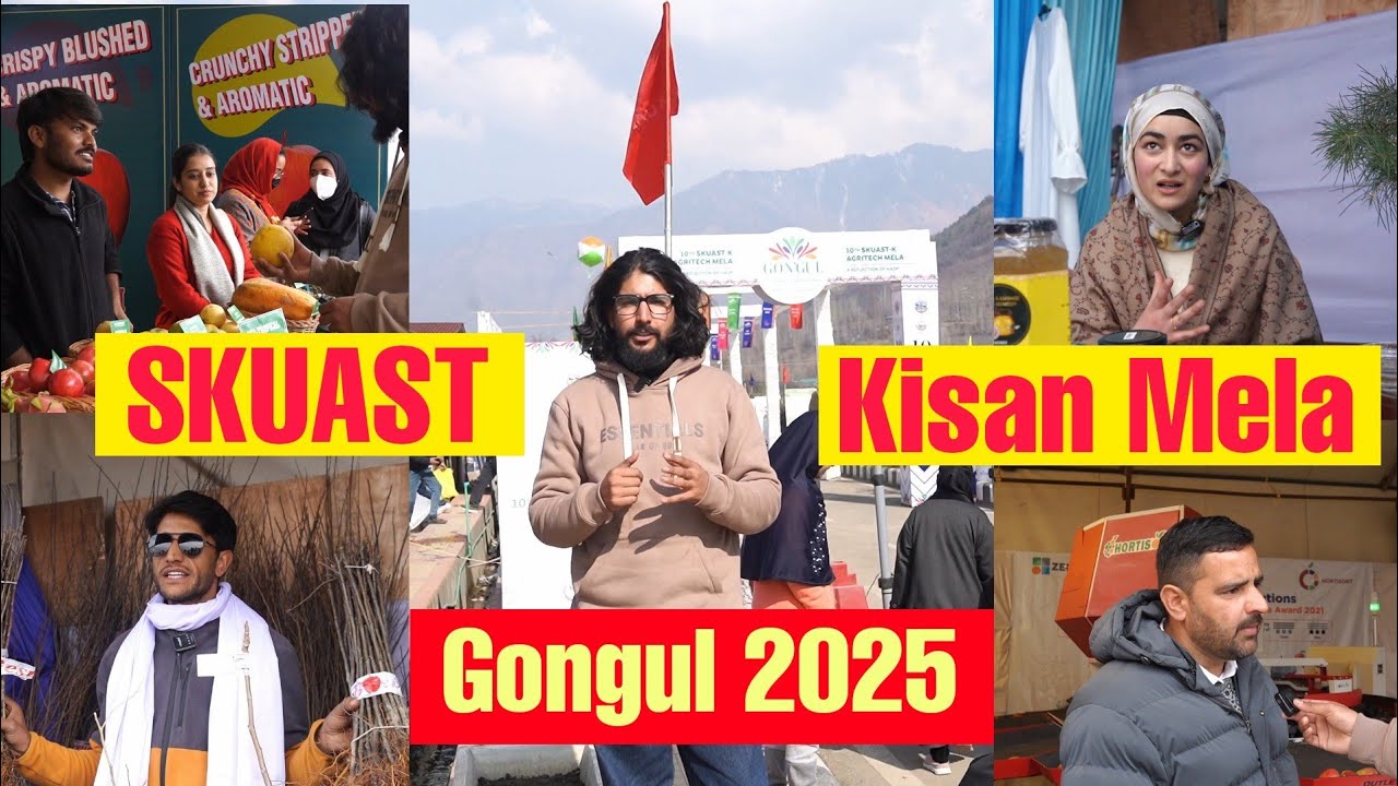 SKUAST - Kisan Mela( Gongul ) - 2025 Kashmiri Horticulture Agriculture Floriculture Department News