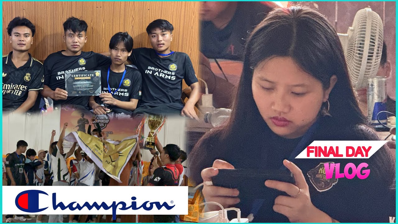 KUKI CHAMPIONSHIP-2025 || Final Day Vlog || PLE KUKI Champion🏆🔥🚀