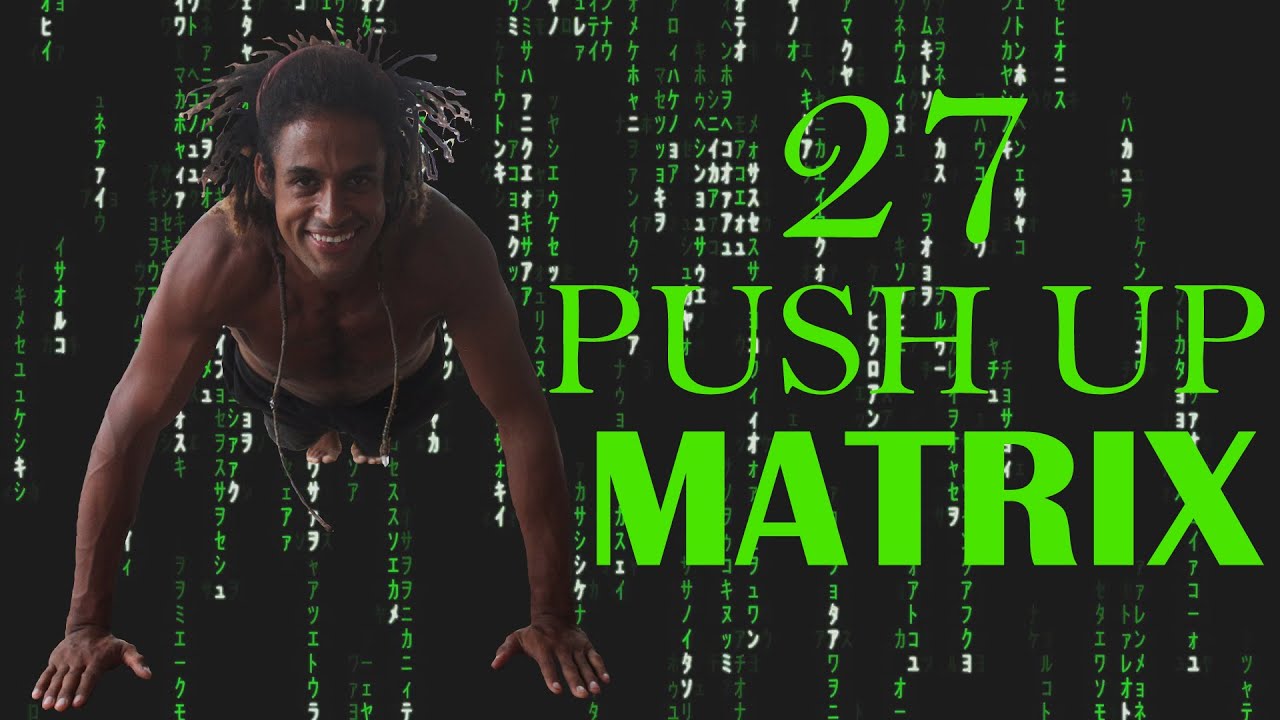 MATRIX PUSH UP CHALLENGE: Gain some CORE STRENGTH with this Exercise |  Ed Paget