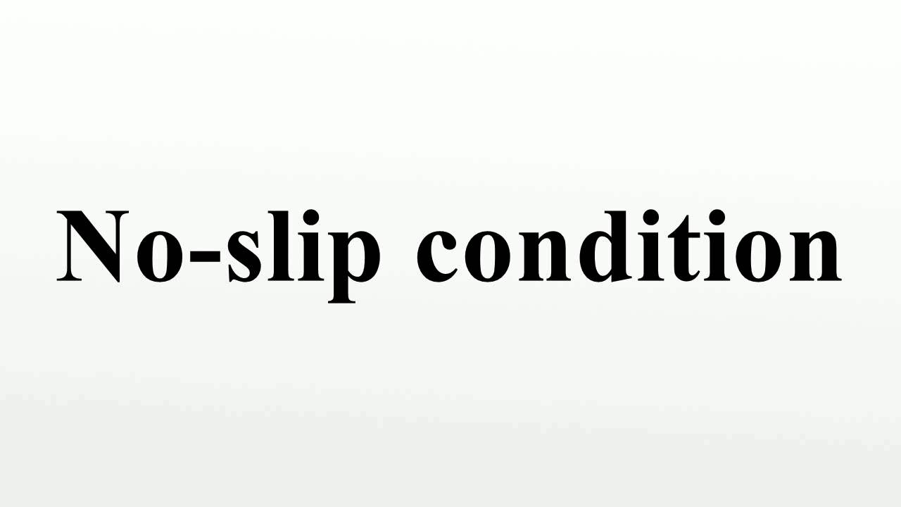 No-slip condition