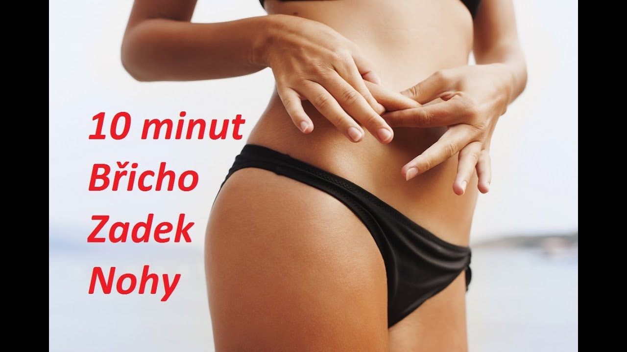 Trénink břicho, zadek, nohy -  domácí cvičení 10 minut