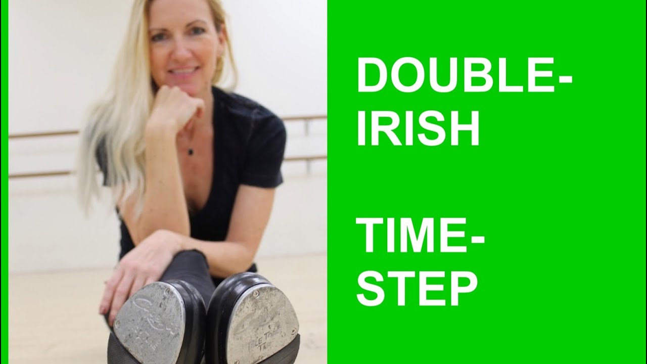 TAP-ADDICT: DOUBLE IRISH TIME STEP