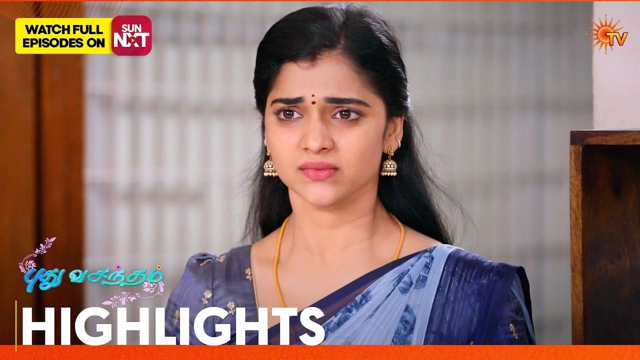 Pudhu Vasantham- Highlights | 04 Feb 2026 | Tamil Serial | Sun TV