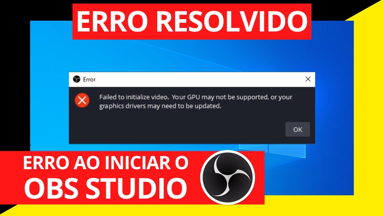 Como resolver o ERRO ao abrir o OBS Studio - 