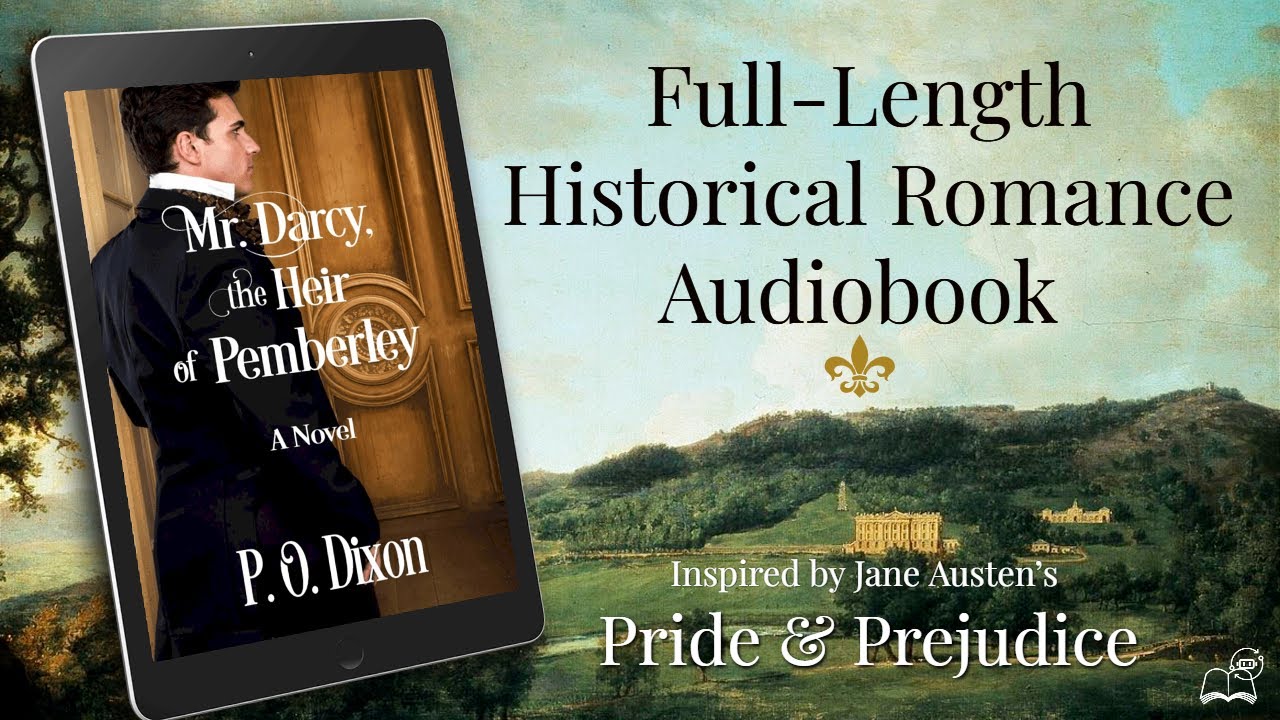 Mr. Darcy, the Heir of Pemberley – A Pride and Prejudice Twist You Didn’t See Coming