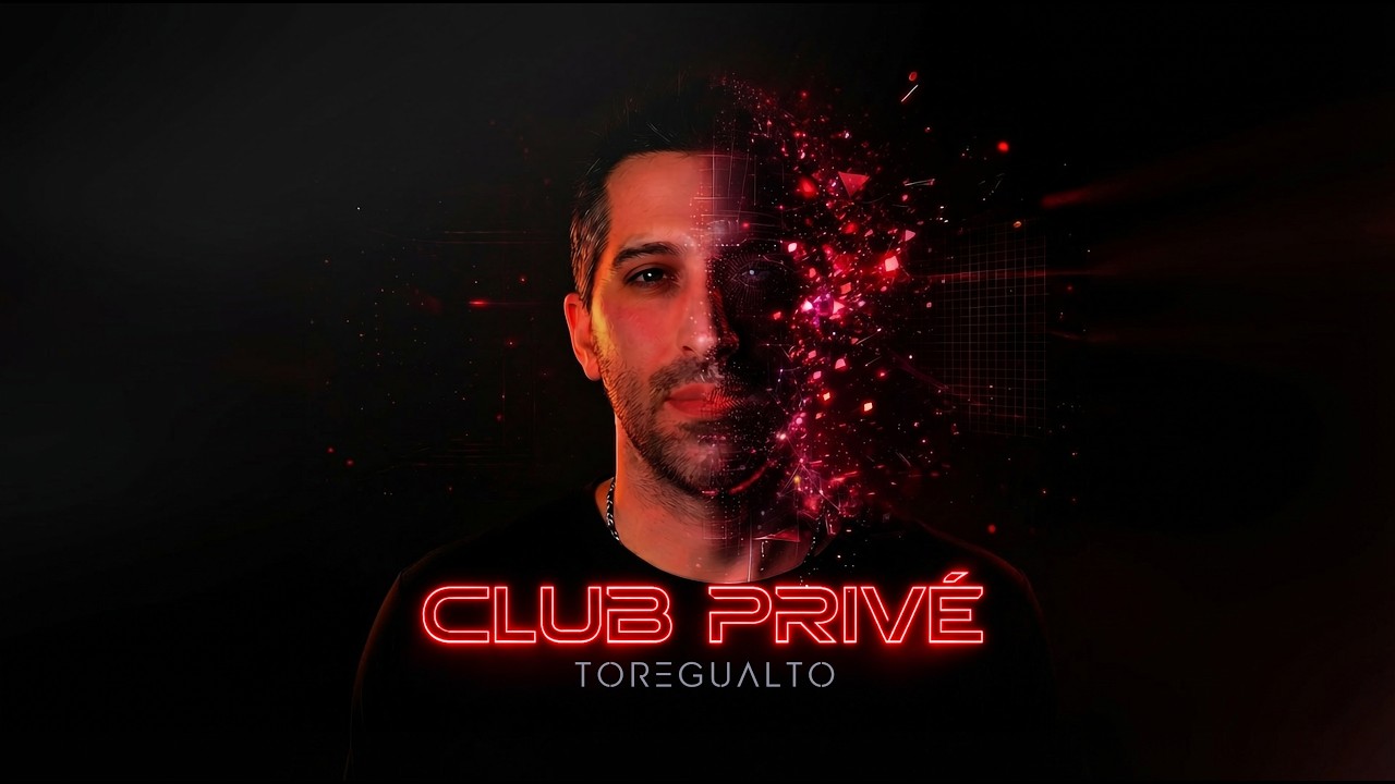 Club Privè by Toregualto - ep. 003