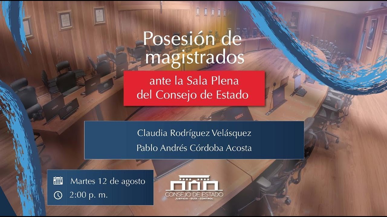 Posesión de magistrados ante la Sala Plena del Consejo de Estado