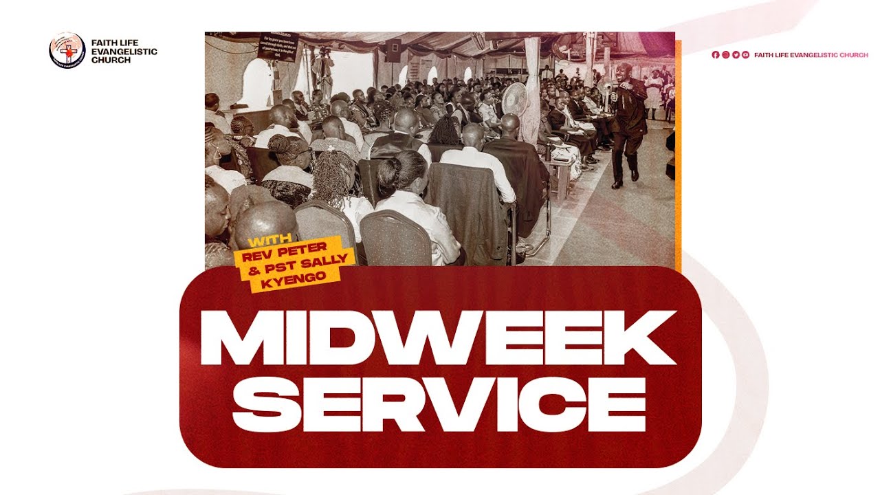 🔴 MIDWEEK SERVICE || 28TH JANUARY 2026 || REV. PETER &  PST. SALLY KYENGO.