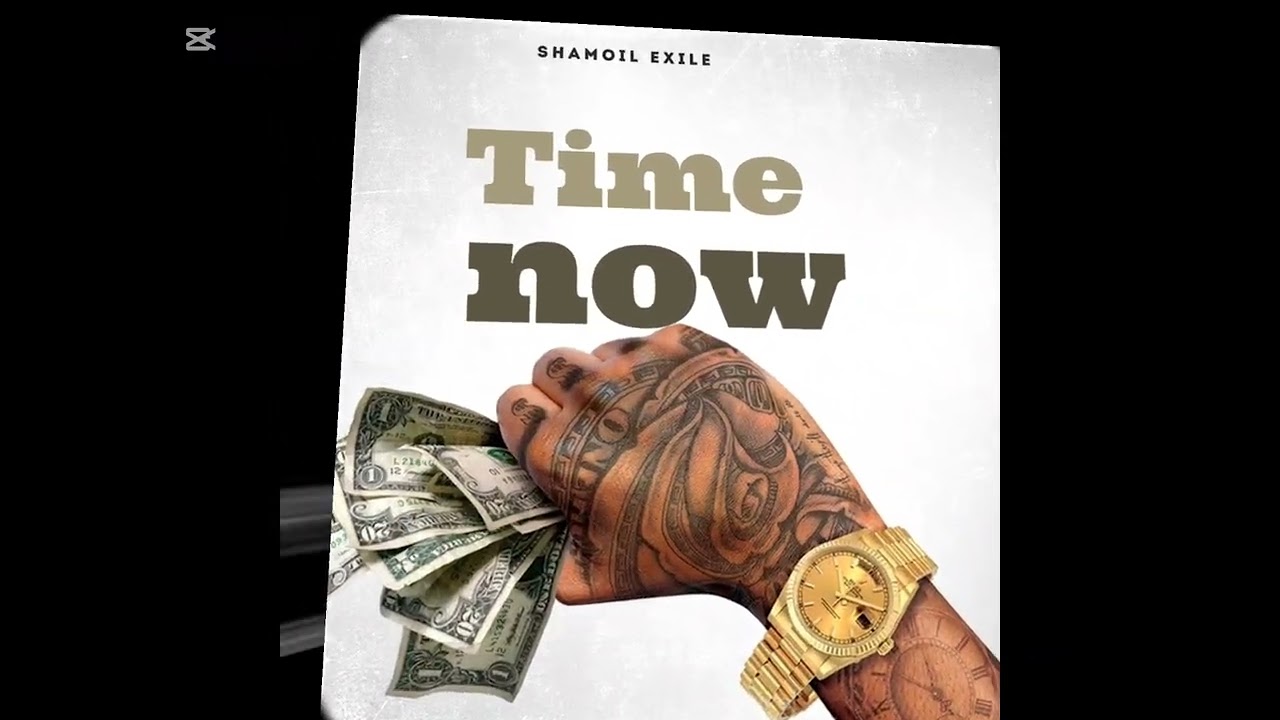 Shamoil exile - Time Now (Official-Audio) 