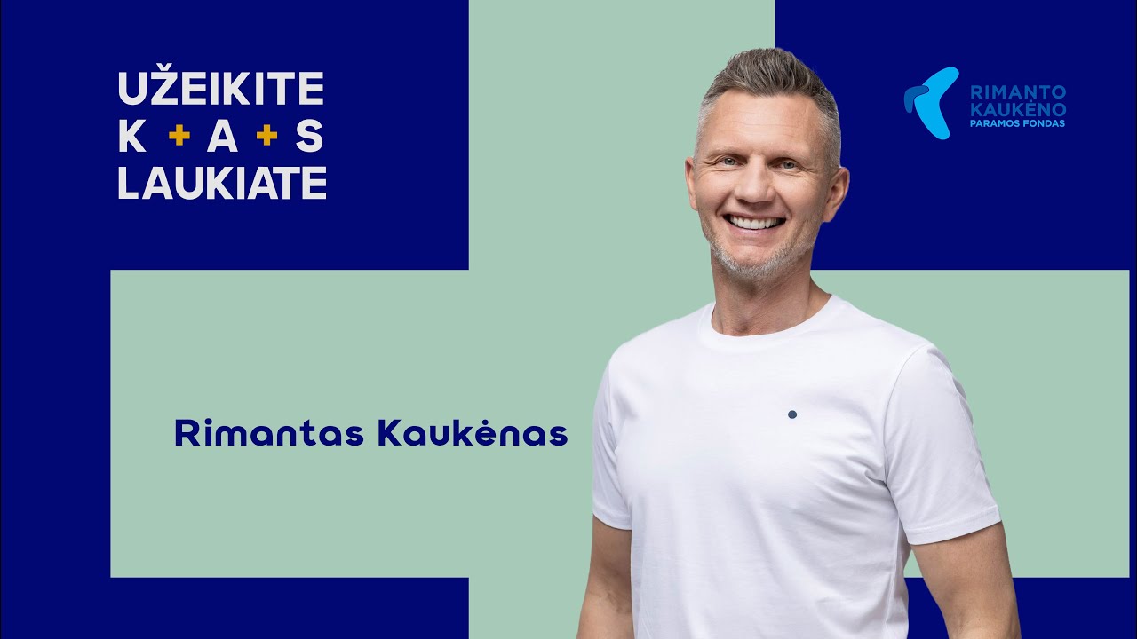 Užeikite kas laukiate pas Rimantą Kaukėną