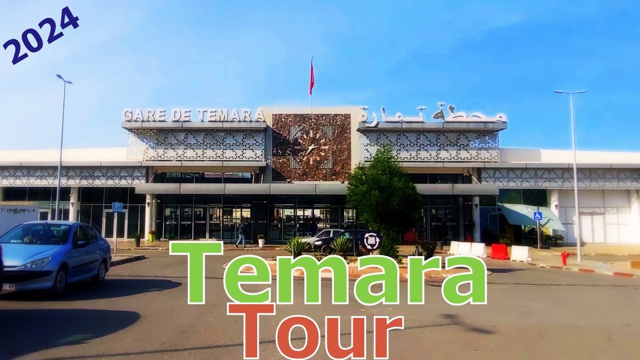 TEMARA 2024 تمارة: جولة مُطوَّلة في أرجاء المدينة