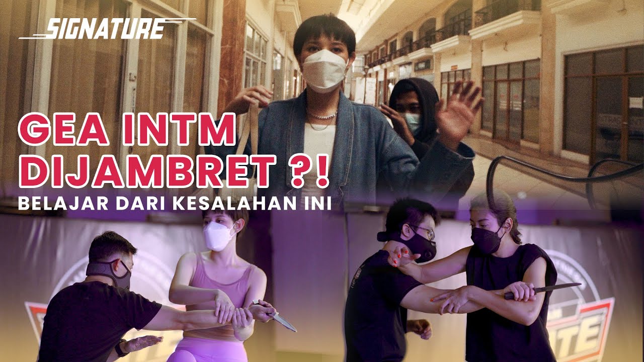 Gea INTM Lawan Jambret! Ini Gerakan Krav Maga yang Wajib Dipelajari!| Signature Eps.11 | Sigi Wimala