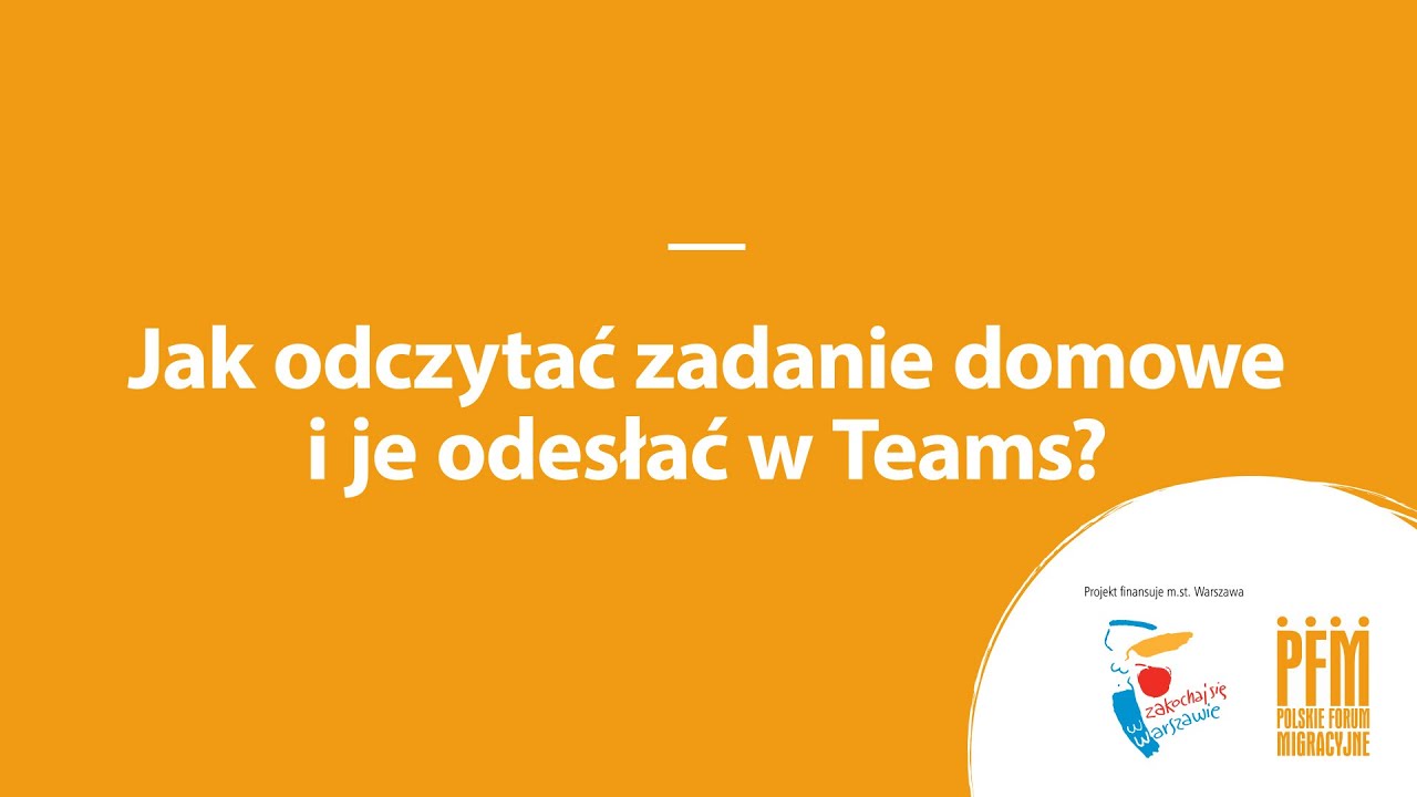 Jak odczytać zadanie domowe i je odesłać w Teams? (część 15/15, film z napisami)