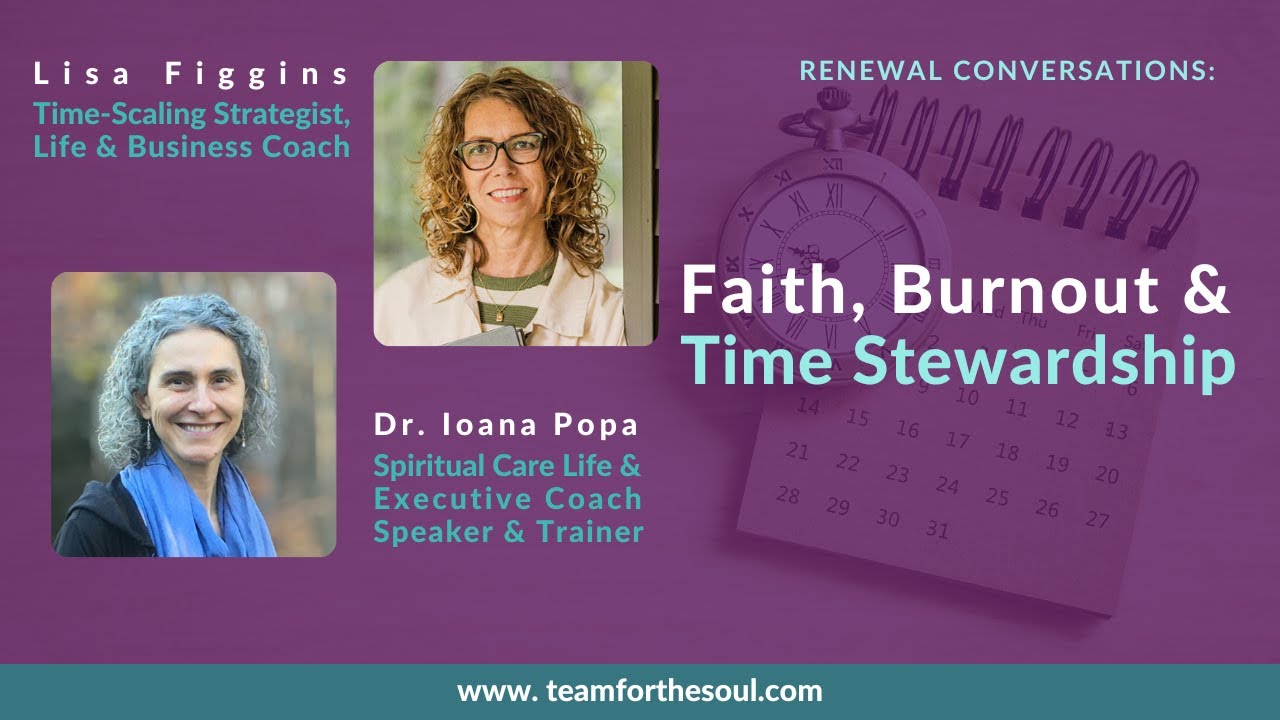 Faith, Burnout & Time Stewardship: Multiply Our Impact as Christian Women, With Lissa Figgins