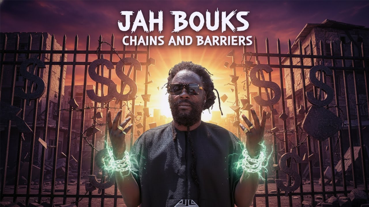Chains and Barriers – Jah Bouks | Powerful Reggae Anthem Against Oppression