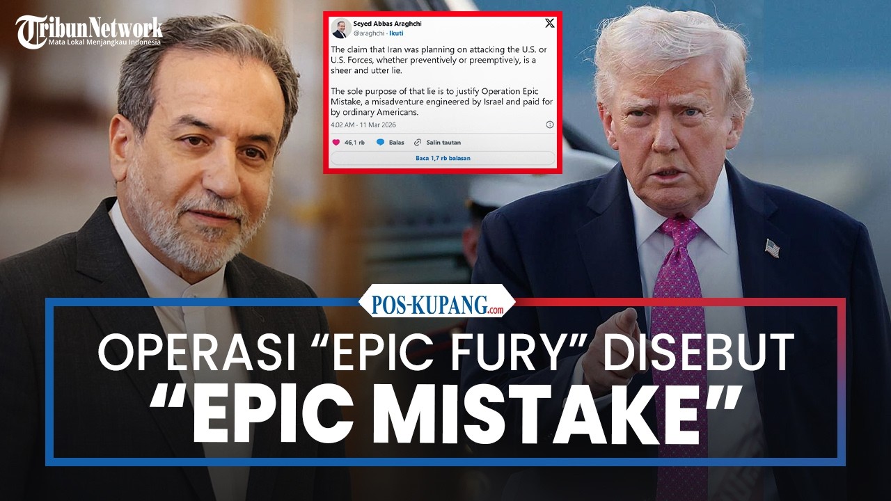 Iran Ejek Serangan Trump: Operasi ‘Epic Fury’ Disebut ‘Epic Mistake’