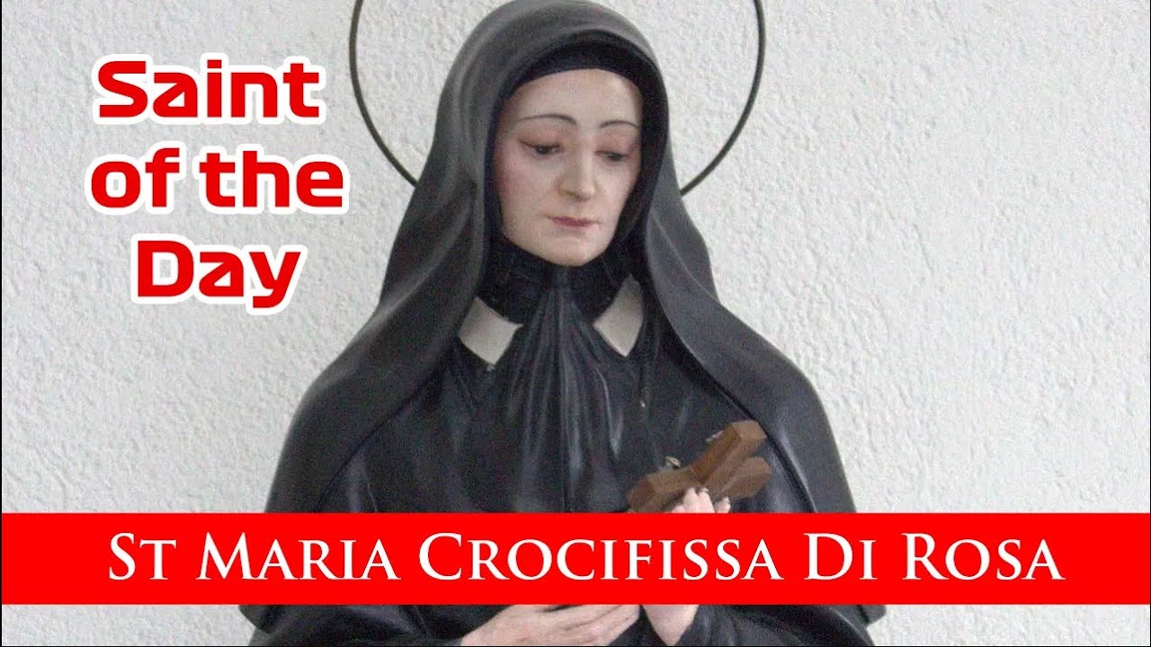 Святая Мария Крочифисса ди Роза — Святая дня с отцом Линдси — 15 декабря 2025 года