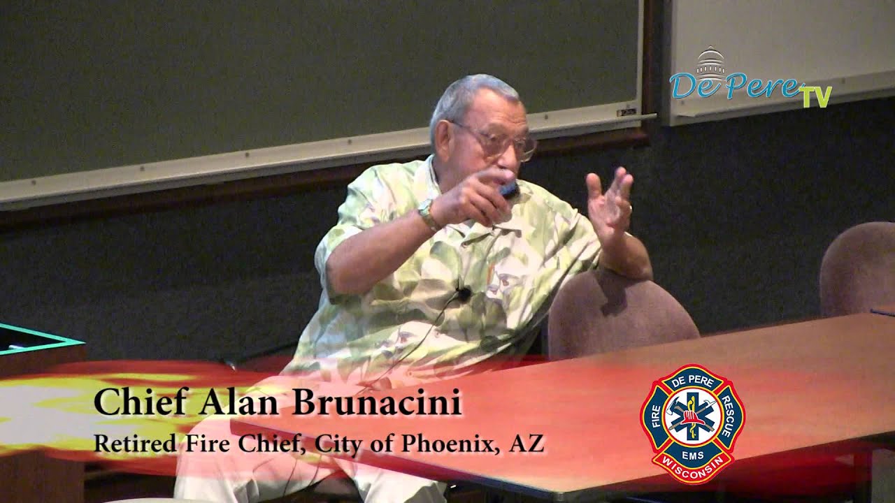 Inside De Pere Fire Rescue - Chief Alan Brunacini Conference