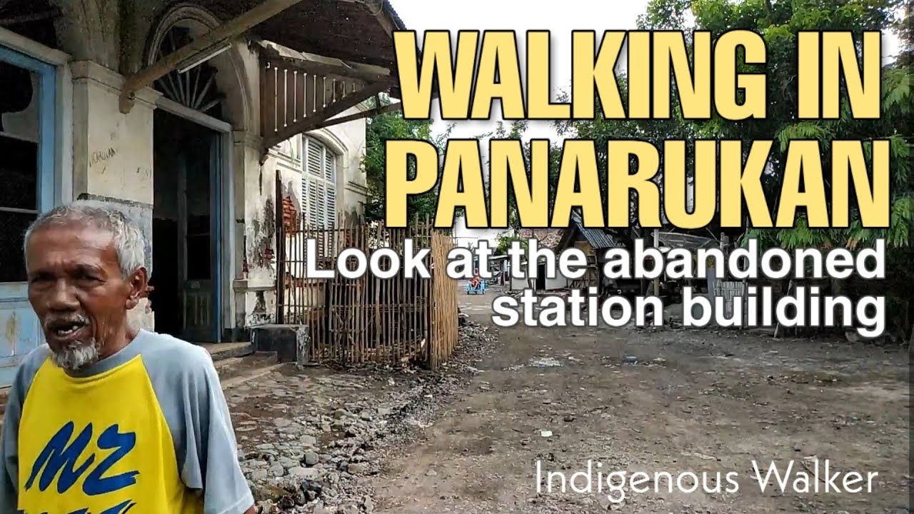WALKING IN PANARUKAN, LOOK at THE ABANDONED STATION BUILDING | Situbondo