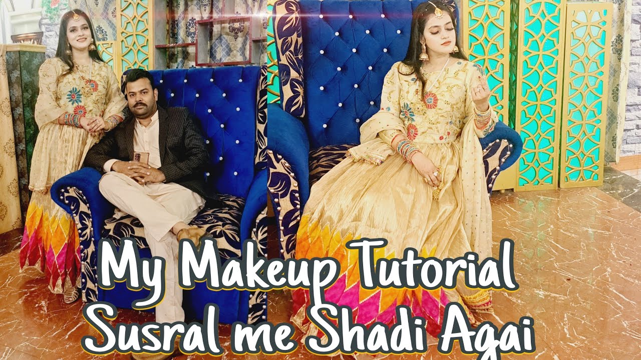 My Makeup Tutriol || susral me shadi agai || Simple Makeup ||