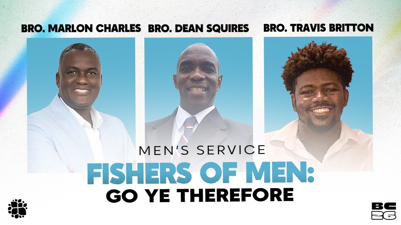 Fishers Of Men: Go Ye Therefore | Believer's Convention Men's Service | February 25, 2026