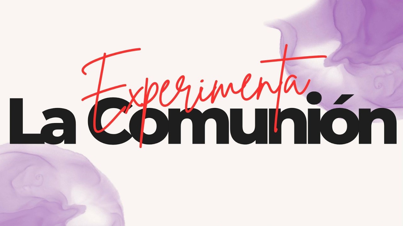 25 ENERO | EXPERIMENTA LA COMUNION | ICMAR GAM