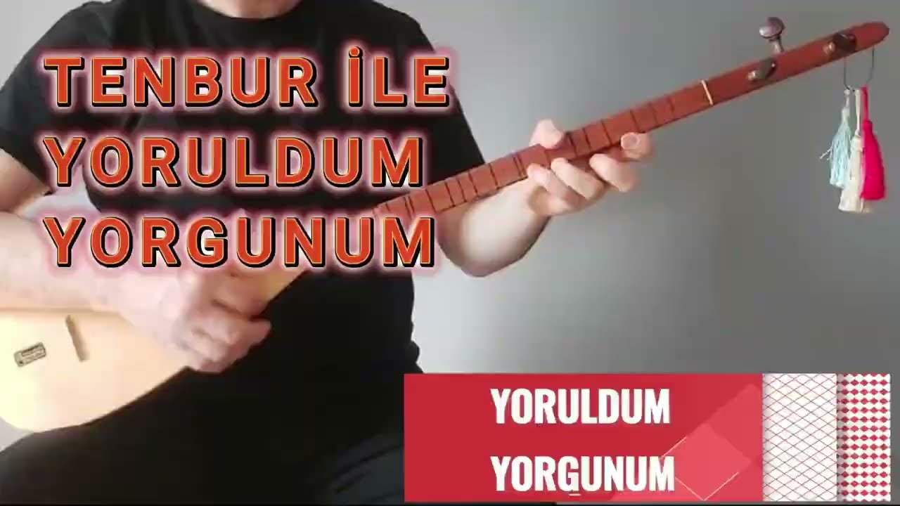 Yoruldum Yorgunum - 3 Telli Bağlama & Tenbur Dersleri | Orta Seviye Türkü 1 (Nesimi Düzen)