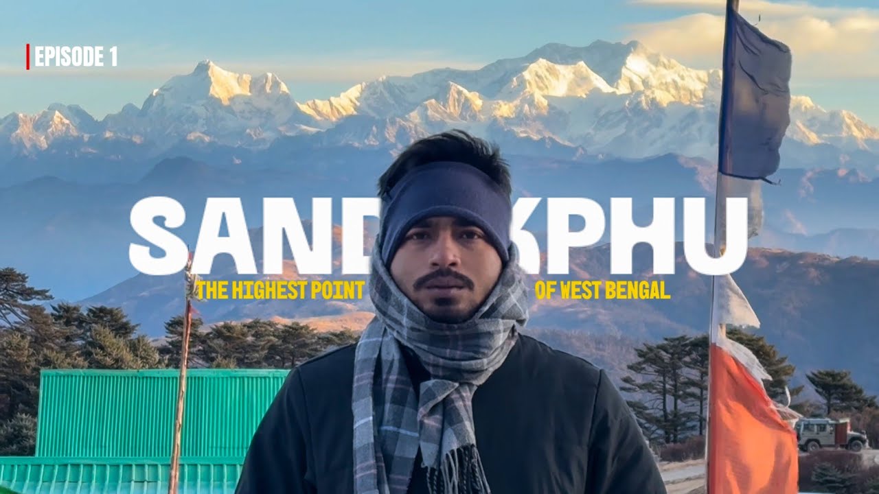 Sandakphu Episode 1 | Kolkata to Tumling - The Journey Begins to the Highest Point of West Bengal