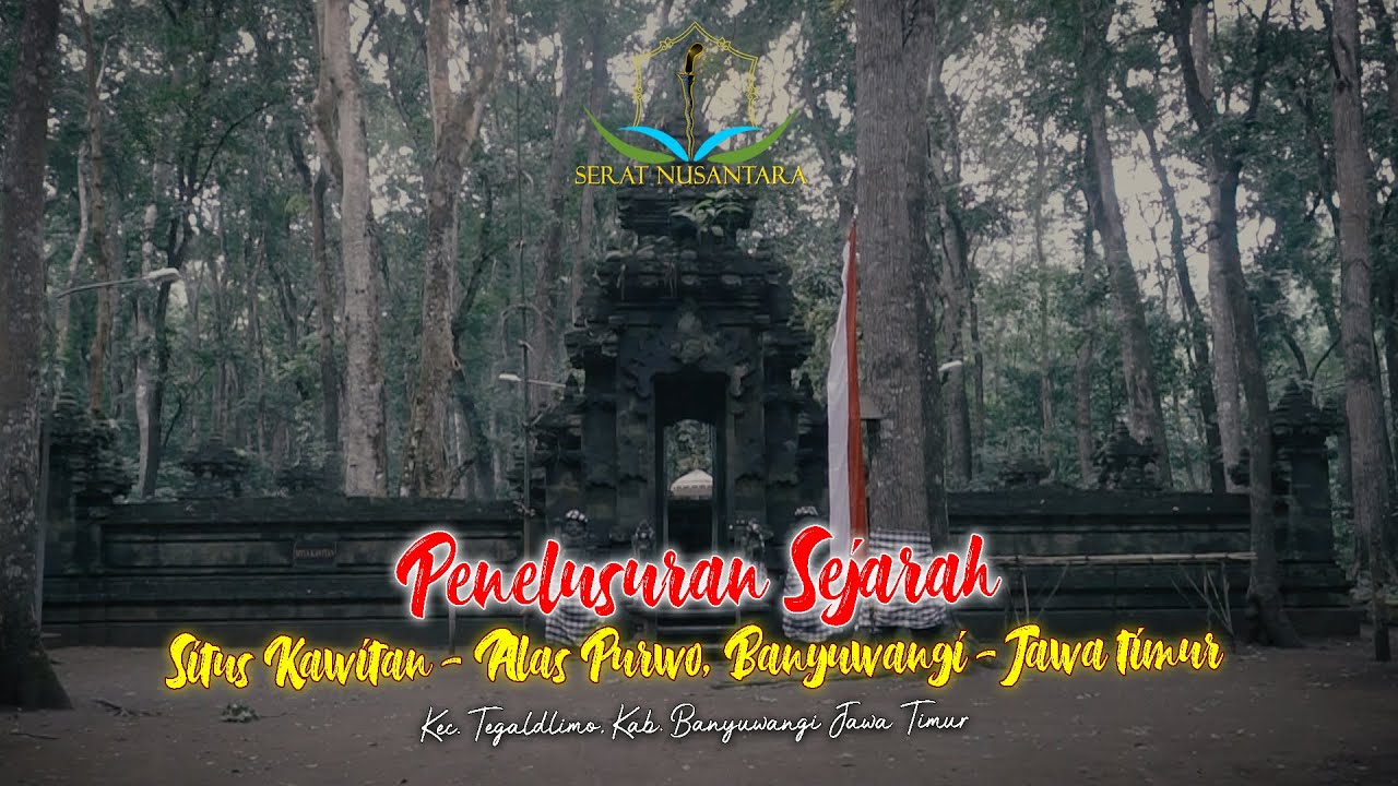 Menelusuri Situs Kawitan Alas Purwo: Jejak Awal Peradaban di Banyuwangi