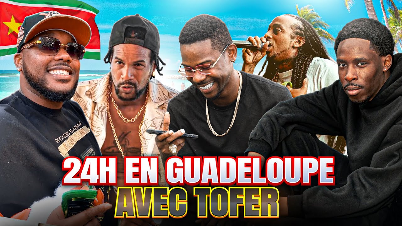24H EN GUADELOUPE AVEC TOFER & KEROS-N , NICY , WAYSEE ! (EXPÉRIENCE UNIQUE)