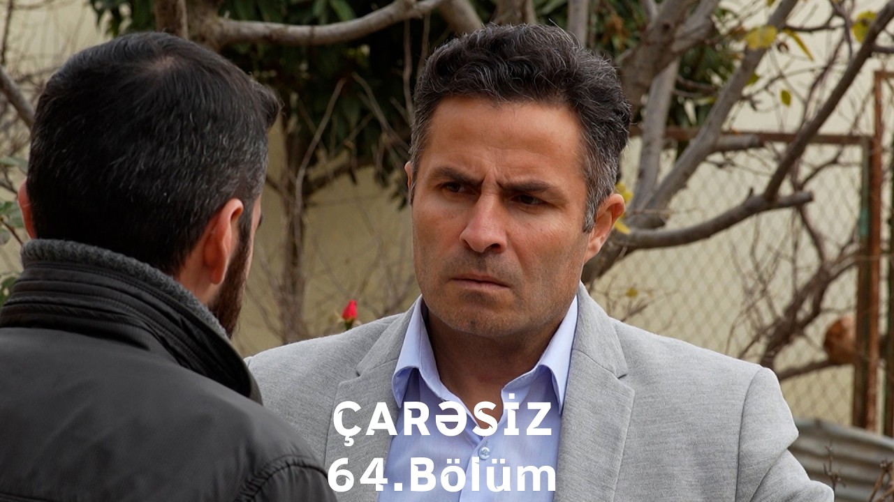 Çarəsiz serialı 64-cü Bölüm (Həftə içi 4 gün 21:30 ATV-də izliyə bilərsiz)