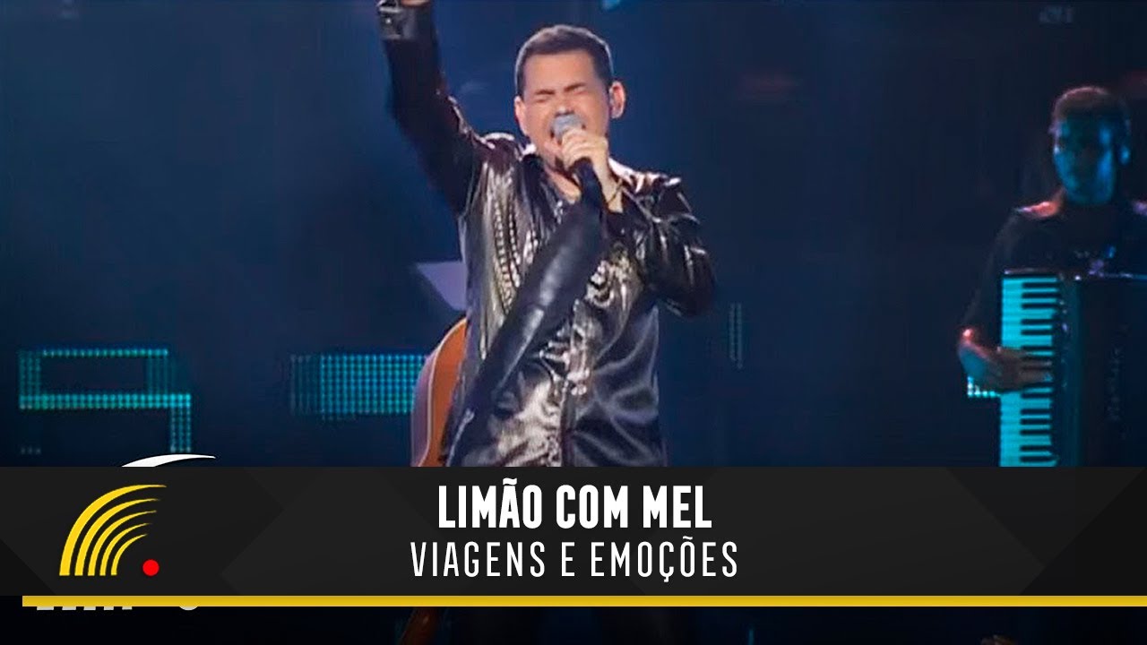 Lim&atilde;o Com Mel - Viagens E Emo&ccedil;&otilde;es - Um Show De Emo&ccedil;&otilde;es